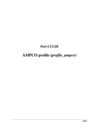 4319
Part CCLIII
AMPCO proﬁle (proﬁle_ampco)
 