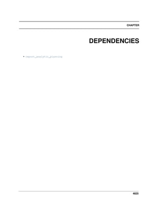 4825
CHAPTER
DEPENDENCIES
• report_analytic_planning
 