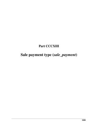 5289
Part CCCXIII
Sale payment type (sale_payment)
 