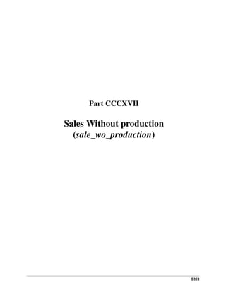 5353
Part CCCXVII
Sales Without production
(sale_wo_production)
 