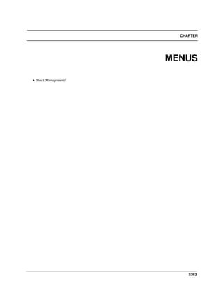 5363
CHAPTER
MENUS
• Stock Management/
 