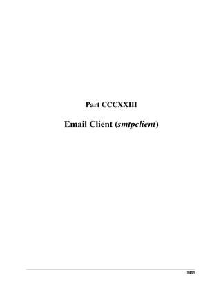 5451
Part CCCXXIII
Email Client (smtpclient)
 