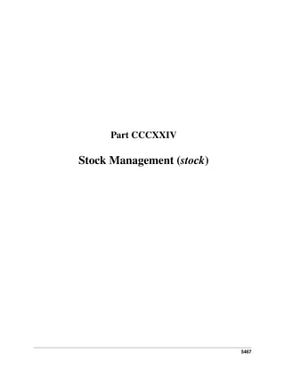 5467
Part CCCXXIV
Stock Management (stock)
 