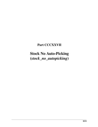 5519
Part CCCXXVII
Stock No Auto-Picking
(stock_no_autopicking)
 