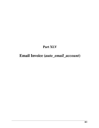 861
Part XLV
Email Invoice (auto_email_account)
 