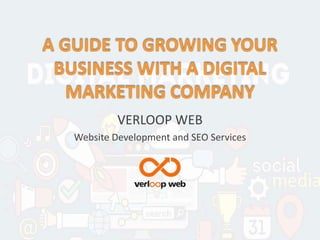 VERLOOP WEB
Website Development and SEO Services
 