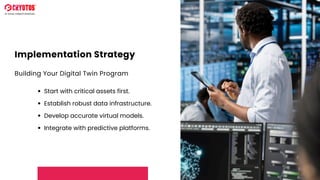 Guide to Implementing Digital Twins in Predictive Strategies | PDF