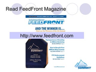 Read FeedFront Magazine http://www.feedfront.com 