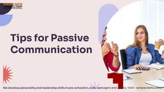 Guide to Passive Communication | PPT
