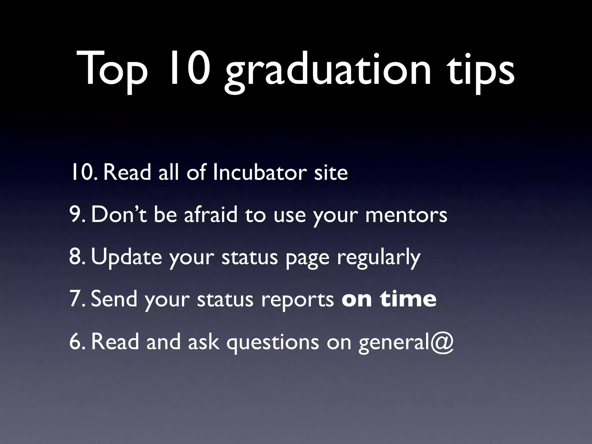 Guide To Successful Graduation at Apache