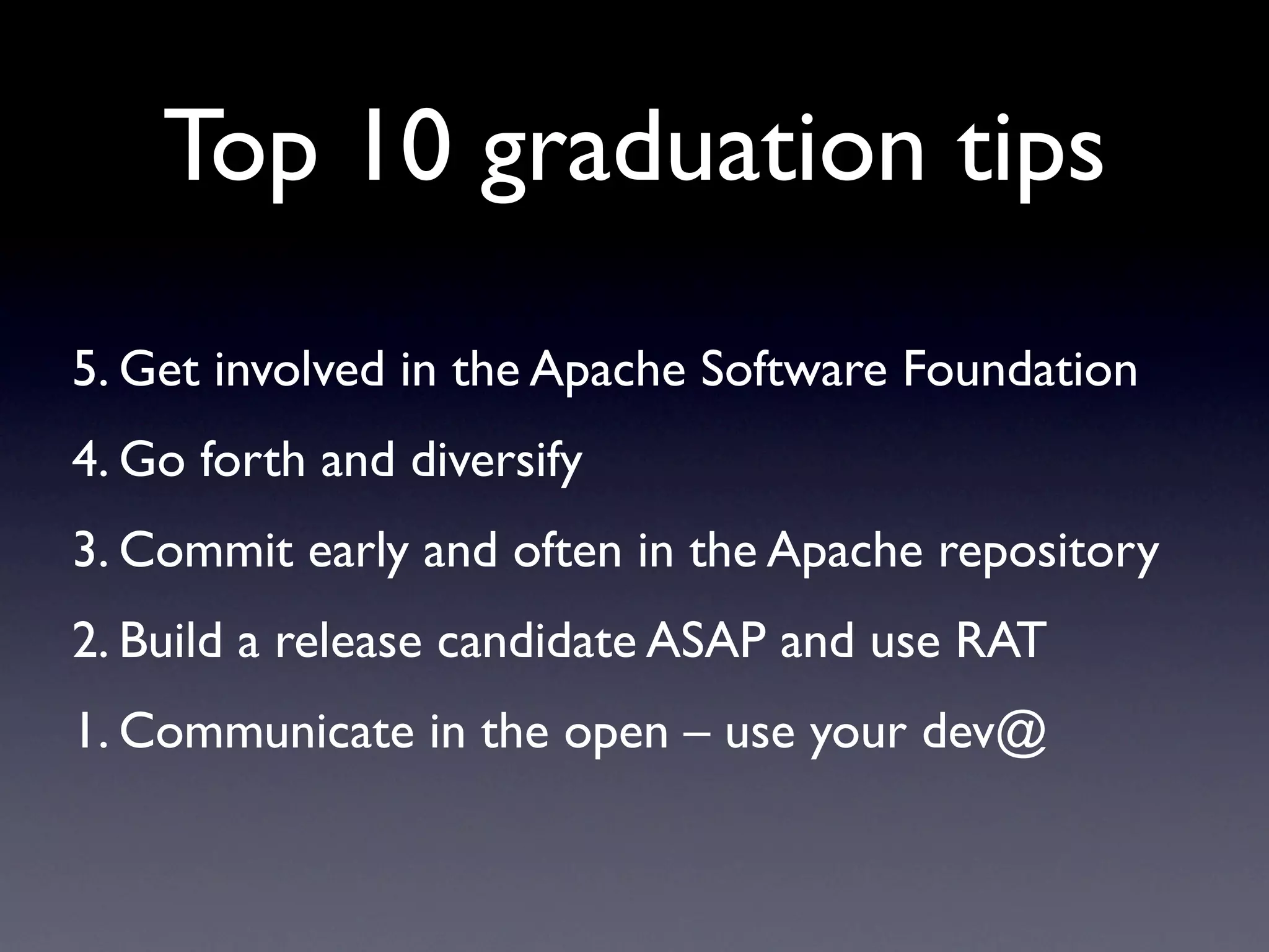 Guide To Successful Graduation at Apache