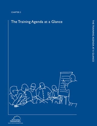 The Training Agenda at a Glance
thetrainingagendaataglance
Chapter 3
 