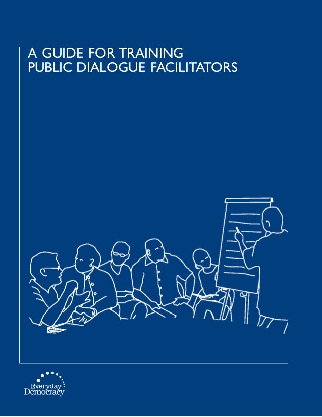 Image result for A guide for training public dialogue facilitators
