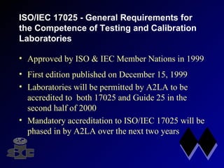 Guide25 vs ISO/IEC17025 | PPT