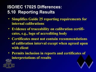 Guide25 vs ISO/IEC17025 | PPT