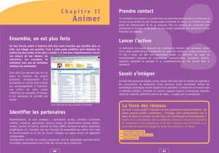 Chapitre II                          Prendre contact
                                                                 Animer                   On commence par proposer un rendez-vous au partenaire éventuel pour lui présenter la
                                                                                          mission et les actions du lieu d’accès public à Internet. En retour, on s'informe du rôle
                                                                                          précis de l’interlocuteur et de sa structure. Puis on examine les conditions d'un
                                                                                          partenariat en fonction d’une action ou d’un public spécifique. Une proposition écrite
                                                                                          formalise cet échange.


Ensemble, on est plus forts                                                               Lancer l’action
Un lieu d’accès public à Internet doit être aussi enraciné que possible dans sa
                                                                                          La réalisation d'un projet demande des compétences diverses. Des rencontres autour
ville, son village, son quartier. C’est à cette seule condition qu’il atteindra les
                                                                                          d'une même problématique favoriseront une approche commune. Chaque partenaire a
publics les plus variés, et les plus « cachés ». Il doit donc impérativement s’ouvrir
                                                                                          un rôle à jouer, qui doit être précisément établi. La définition des règles de
aux acteurs de son secteur, les
                                                                                          fonctionnement (domaine de compétences, communication, évaluation, gestion,
rencontrer, les connaître, et
                                                                                          réunions) permettra la synergie et la complémentarité du lieu d’accès avec le
entretenir avec eux de véritables
                                                                                          partenaire.
relations de partenariat.

C’est ainsi que peuvent être mis en
place, en commun, des projets
                                                                                          Savoir s’intégrer
ponctuels (l’organisation d’un
                                                                                          S’il doit être porteur de projets, le lieu d’accès doit aussi être en mesure de répondre à
évènement) ou inscrits dans la durée
                                                                                          des propositions de partenariat d’une structure locale souhaitant utiliser les
(un accompagnement à l’insertion,
                                                                                          technologies numériques comme support d'une animation. La démarche est inverse, mais
une action de lutte contre
                                                                                          la méthode similaire : travailler en commun suppose toujours connaissance mutuelle,
l'illettrisme par exemple). Ici encore,
                                                                                          clarté des objectifs, définition précise des rôles… et goût pour le partenariat.
il est nécessaire de procéder par
étapes.
                                          Forum National des espaces publics multimédia
                                                                                             La force des réseaux
                                                                                            Les lieux d’accès public à Internet ont des partenaires naturels évidents : les
Identifier les partenaires                                                                  autres espaces publics numériques… Échanger entre professionnels sur la
                                                                                            façon de gérer et d'animer de tels lieux est enrichissant et incontournable :
Potentiellement, ils sont nombreux : associations locales, chambres consulaires             l'avenir est à la mutualisation, dans un double flux (donner et recevoir) de valorisation
(métiers, commerce, agriculture), services sociaux du département (centres médico-          des expériences et des compétences. Il est donc nécessaire pour l’animateur ou le
sociaux, centres de loisirs), services de l'Etat (ANPE, Jeunesse et sports, Inspection      responsable de l’espace de dégager du temps pour participer à un réseau.
académique), etc. Travailler avec eux nécessite de comprendre leur métier, leur mode
                                                                                              www.cyber-base.org
de fonctionnement et le rôle de chacun. Analyser les enjeux locaux est également
                                                                                              http://fr.groups.yahoo.com
indispensable.
                                                                                              www.ardesi.fr
Concrètement, une liste de contacts (organisme, nom du responsable, personne relais)
est établie, éventuellement avec l’aide des services de la collectivité.


                                            20                                                                                        21
 