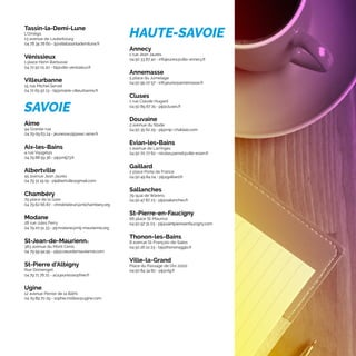 Tassin-la-Demi-Lune
L’Oméga
13 avenue de Lauterbourg
04 78 34 78 60 - ij@villetassinlademilune.fr
Vénissieux
1 place Henri Barbusse
04 72 50 01 20 - bij@ville-venissieux.fr
Villeurbanne
15 rue Michel Servet
04 72 65 97 13 - bij@mairie-villeurbanne.fr
SAVOIE
Aime
94 Grande rue
04 79 09 63 24 - jeunesse.pij@eac-aime.fr
Aix-les-Bains
4 rue Vaugelas
04 79 88 59 36 - pij@mlj73.fr
Albertville
45 avenue Jean Jaurès
04 79 31 19 19 - pijalbertville@gmail.com
Chambéry
79 place de la Gare
04 79 62 66 87 - christinebrun@mlchambery.org
Modane
28 rue Jules Ferry
04 79 20 51 33 - pij.modane@mlj-maurienne.org
St-Jean-de-Maurienne
383 avenue du Mont Cenis
04 79 59 94 95 - pij@coeurdemaurienne.com
St-Pierre d’Albigny
Rue Domenget
04 79 71 78 72 - aca.jeunesse@free.fr
Ugine
12 avenue Perrier de la Bâthi
04 79 89 70 29 - sophie.molliex@ugine.com
HAUTE-SAVOIE
Annecy
1 rue Jean Jaurès
04 50 33 87 40 - infojeunes@ville-annecy.fr
Annemasse
5 place du Jumelage
04 50 95 07 57 - info.jeune@annemasse.fr
Cluses
1 rue Claude Hugard
04 50 89 87 74 - pij@cluses.fr
Douvaine
2 avenue du Stade
04 50 35 62 29 - pij@mjc-chablais.com
Evian-les-Bains
1 avenue de Larringes
04 50 70 77 62 - nicolas.parnot@ville-evian.fr
Gaillard
2 place Porte de France
04 50 49 84 04 - pij@gaillard.fr
Sallanches
79 quai de Warens
04 50 47 87 23 - pij@sallanches.fr
St-Pierre-en-Faucigny
66 place St-Maurice
04 50 97 31 03 - pij@saintpierreenfaucigny.com
Thonon-les-Bains
8 avenue St-François-de-Sales
04 50 26 22 23 - bij@thononagglo.fr
Ville-la-Grand
Place du Passage de l’An 2000
04 50 84 34 82 - pij@vlg.fr
 