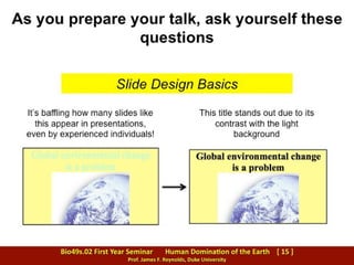 TIPS: Preparing slides for an oral presentation