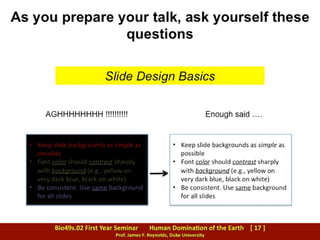 TIPS: Preparing slides for an oral presentation