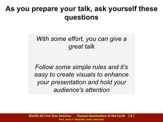 TIPS: Preparing slides for an oral presentation