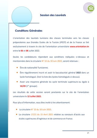17
Conditions Générales
Session des Lauréats
L’orientation des lauréats tunisiens des classes terminales vers les classes
...