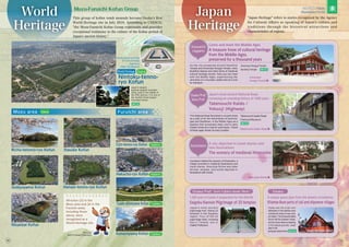 World
Heritage
Richu-tennno-ryo Kofun Itasuke Kofun
Gobyoyama Kofun Hanzei-tenno-ryo Kofun
Nisanzai Kofun
Ojin-tenno-ryo Kofun
Komuroyama Kofun
Tsudo-shiroyama Kofun
Hakucho-ryo Kofun
Japan's largest
keyhole-shaped mounded
tomb, built in the middle of
the ﬁfth century. It is one of
the world's three largest
mounded tombs.
Come and meet the Middle Ages
Amanosan
Kongoji Temple▶
Habikino
Habikino
Fujiidera
Fujiidera
A treasure trove of cultural heritage
from the Middle Ages,
preserved for a thousand years
Takenouchi-kaido Road▶
Hine-jinja Shrine▶
1,300 years of travels in preparation for the afterlife
Saigoku Kannon Pilgrimage of 33 temples
大阪府
Osaka Pref.（Izumi, Fujiidera, Ibaraki, Minoh ）
A unique space spun from the dreams of seafarers
Kitamae-Bune ports of call and shipowner villages
Osaka
Sumiyoshi-taisha Shrine
Mozu area Furuichi area
Come and meet the Middle Ages
Come and meet the Middle Ages
Come and meet the Middle Ages
Come and meet the Middle Ages
A treasure trove of cultural heritage
A treasure trove of cultural heritage
A treasure trove of cultural heritage
A treasure trove of cultural heritage
A treasure trove of cultural heritage
from the Middle Ages,
from the Middle Ages,
from the Middle Ages,
from the Middle Ages,
preserved for a thousand years
preserved for a thousand years
preserved for a thousand years
preserved for a thousand years
preserved for a thousand years
Kawachi
nagano
A city depicted in travel diaries and
two illustrations
The scenery of medieval Hinenosho
A city depicted in travel diaries and
A city depicted in travel diaries and
A city depicted in travel diaries and
A city depicted in travel diaries and
two illustrations
two illustrations
two illustrations
two illustrations
The scenery of medieval Hinenosho
The scenery of medieval Hinenosho
The scenery of medieval Hinenosho
The scenery of medieval Hinenosho
The scenery of medieval Hinenosho
Izumisano
Takenouchi Kaido /
Yokooji (Highway)
Takenouchi Kaido /
Takenouchi Kaido /
Takenouchi Kaido /
Takenouchi Kaido /
Yokooji (Highway)
Yokooji (Highway)
Yokooji (Highway)
Yokooji (Highway)
Osaka Pref.
Nara Pref.
As the city prospered around Kanshinji
Temple and Amanosan Kongoji Temple, many
Buddhist statues and other items of medieval
cultural heritage remain. Here you can meet
with the Middle Ages, experiencing the
remnants of a mountain castle built as a hub
for transport.
This National Road flourished in ancient times
as a path of for the transmission of technolo-
gies and Buddhism, in the Middle Ages as a
pipeline that connected cities, and in early
modern times as a road for post towns. Traces
of these ages remain at every location.
Izumisano retains the scenery of Hinenosho, a
village recorded in medieval illustrations and
travel diaries. Hine-jinja Shrine and other
shrines, temples, and ponds depicted in
illustrations still remain.
Japan's most ancient
pilgrimage trail, linking 33
temples in the Saigoku
region. Four of the 33
pilgrimage sites, including
Soji-ji Temple, are in
Osaka Prefecture.
Osaka was the origin and
destination of the kitamae-bune
commercial ships of near-mod-
ern history. The Sumiyoshi-taisha
Shrine that the boatmen visited,
and the stone lanterns standing
in the temple grounds, recall
days of old.
➡P38
➡P40
Amanosan Kongoji Temple
Kanshinji Temple
➡P34
Sumiyoshi-taisha Shrine
➡P39
Takenouchi-kaido Road
Historical Museum
Soji-ji Temple
Mozu-Furuichi Kofun Group
This group of kofun tomb mounds became Osaka's ﬁrst
World Heritage site in July 2019. According to UNESCO,
"the Mozu-Furuichi Kofun Group represents and provides
exceptional testimony to the culture of the Kofun period of
Japan's ancient history."
About 840m
in length,
including
the moat!
About 840m
in length,
including
the moat!
Nintoku-tenno-ryo Kofun
VR (Virtual Reality)
experience
(Sakai City Museum)
World Heritage Sakai
Nintoku-tenno-
ryo Kofun
*Photographs are aerial photographs.
Sakai
Japan
Heritage
"Japan Heritage" refers to stories recognized by the Agency
for Cultural Aﬀairs as speaking of Japan's culture and
traditions through the historical attractions and
characteristics of regions.
Japan's most ancient National Road,
conveying an unending history of 1400 years
Hine-jinja Shrine
Hine-jinja Shrine
Hine-jinja Shrine
Hine-jinja Shrine
The scenery of medieval Hinenosho
The scenery of medieval Hinenosho
The scenery of medieval Hinenosho
The scenery of medieval Hinenosho
The scenery of medieval Hinenosho
Enjoyable Osaka
Experience it in full
"Japan Heritage" refers to stories recognized by the Agency
"Japan Heritage" refers to stories recognized by the Agency
"Japan Heritage" refers to stories recognized by the Agency
for Cultural Aﬀairs as speaking of Japan's culture and
for Cultural Aﬀairs as speaking of Japan's culture and
for Cultural Aﬀairs as speaking of Japan's culture and
traditions through the historical attractions and
traditions through the historical attractions and
traditions through the historical attractions and
Enjoyable
Enjoyable
Enjoyable
Enjoyable
Enjoyable
Enjoyable
Enjoyable
Enjoyable
Enjoyable
Enjoyable
Enjoyable
Enjoyable Osaka
Experience it in full
Experience it in full
Enjoyable Osaka
Experience it in full
09 10
Mozuyan
(©2014 Osaka Prefecture)
49 kofun (23 in the
Mozu area and 26 in the
Furuichi area),
including those
above, were
recognized as a
World Heritage site.
Komuroyama Kofun
Tsudo-shiroyama Kofun
Mozuyan
(©2014 Osaka Prefecture)
49 kofun (23 in the
Mozu area and 26 in the
including those
recognized as a
World Heritage site.
Komuroyama Kofun
Tsudo-shiroyama Kofun
Mozuyan
(©2014 Osaka Prefecture)
Mozu area and 26 in the
World Heritage site.
 