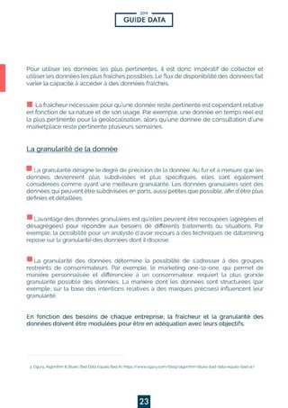 2019
23
POURSEMETTREENCONFORMITÉILFAUT:
3.Ogury,Algorithm &Blues:BadDataEqualsBadAI,https://www.ogury.com/blog/algorithm-blues-bad-data-equals-bad-ai/
 