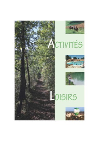 14
ACTIVITÉS
LOISIRS
 