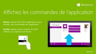 Affichez les commandes de l’application
 