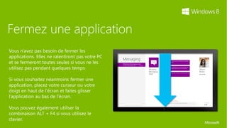 Fermez une application
 