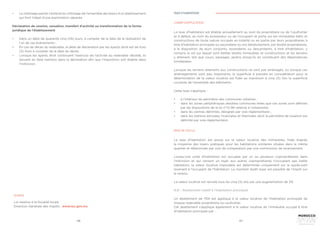 126 127
•	 Le chômage partiel s’entend du chômage de l’ensemble des biens d’un établissement
qui font l’objet d’une exploitation séparée.
Déclaration de cession, cessation, transfert d’activité ou transformation de la forme
juridique de l’établissement
•	 Dans un délai de quarante cinq (45) jours, à compter de la date de la réalisation de
l’un de ces événements ;
•	 En cas de décès du redevable, le délai de déclaration par les ayants droit est de trois
(3) mois à compter de la date du décès.
•	 Lorsque les ayants droit continuent l’exercice de l’activité du redevable décédé, ils
doivent en faire mention dans la déclaration afin que l’imposition soit établie dans
l’indivision.
SOURCE
Loi relative à la fiscalité locale
Direction Générale des Impôts : www.tax.gov.ma
TAXE D’HABITATION
CHAMP D’APPLICATION
BASE DE CALCUL
La taxe d’habitation est établie annuellement au nom du propriétaire ou de l’usufruitier
et à défaut, au nom du possesseur ou de l’occupant et porte sur les immeubles bâtis et
constructions de toute nature occupés en totalité ou en partie par leurs propriétaires à
titre d’habitation principale ou secondaire ou mis bénévolement, par lesdits propriétaires,
à la disposition de leurs conjoints, ascendants ou descendants, à titre d’habitation, y
compris le sol sur lequel sont édifiés lesdits immeubles et constructions et les terrains
y attenant, tels que cours, passages, jardins lorsqu’ils en constituent des dépendances
immédiates.
Lorsque les terrains attenants aux constructions ne sont pas aménagés, ou lorsque ces
aménagements sont peu importants, la superficie à prendre en considération pour la
détermination de la valeur locative est fixée au maximum à cinq (5) fois la superficie
couverte de l’ensemble des bâtiments.
Cette taxe s’applique :
•	 à l’intérieur du périmètre des communes urbaines ;
•	 dans les zones périphériques desdites communes telles que ces zones sont définies
par les dispositions de la loi n°12-90 relative à l’urbanisme;
•	 dans les centres délimités, désignés par voie réglementaire ;
•	 dans les stations estivales, hivernales et thermales dont le périmètre de taxation est
délimité par voie réglementaire
La taxe d’habitation est assise sur la valeur locative des immeubles, fixée d’après
la moyenne des loyers pratiqués pour les habitations similaires situées dans le même
quartier et déterminée par voie de comparaison par une commission de recensement.
Lorsqu’une unité d’habitation est occupée par un ou plusieurs copropriétaires dans
l’indivision et qui versent un loyer aux autres copropriétaires n’occupant pas ladite
habitation, la valeur locative imposable est déterminée uniquement sur la quote-part
revenant à l’occupant de l’habitation. Le montant dudit loyer est passible de l’impôt sur
le revenu.
La valeur locative est révisée tous les cinq (5) ans par une augmentation de 2%.
N.B : Abattement relatif à l’habitation principale
Un abattement de 75% est appliqué à la valeur locative de l’habitation principale de
chaque redevable propriétaire ou usufruitier.
Cet abattement s’applique également à la valeur locative de l’immeuble occupé à titre
d’habitation principale par :
 