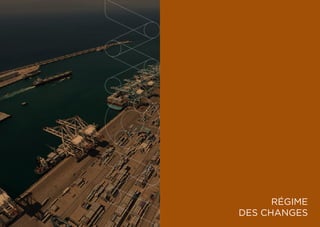 160 161
RÉGIME
DES CHANGES
 