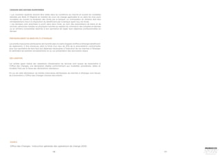 176 177
Les entités marocaines attributaires de marchés dans le cadre d’appels d’offres à l’étranger bénéficient
de règlements, à titre d’avances, dans la limite d’un taux de 20% de la rémunération contractuelle
pour leur permettre de faire face aux dépenses nécessaires à l’exécution de ces marchés à l’étranger
en attendant les premiers encaissements et ce, sur présentation des documents requis.
Les entités ayant réalisé des opérations d’exportation de services sont tenues de transmettre à
l’Office des Changes, une déclaration établie conformément aux modalités, procédures, délais et
modèles fixés par la liasse des déclarations opérateurs.
En sus de cette déclaration, les entités marocaines attributaires de marchés à l’étranger sont tenues
de transmettre à l’Office des Changes d’autres documents.
PRÉFINANCEMENT DE MARCHÉS À L’ÉTRANGER
DÉCLARATION
SOURCE
Office des Changes : Instruction générale des opérations de change 2020
CESSION DES DEVISES RAPATRIÉES
• Les montants rapatriés doivent être cédés dans les conditions du marché et suivant les modalités
édictées par Bank Al Maghrib en matière de cours de change applicable et ce, dans les trois jours
ouvrables qui suivent la réception des fonds par la banque. La contrevaleur en dirhams doit être
immédiatement mise à la disposition du bénéficiaire par la banque ayant reçu les fonds.
• Les banques sont autorisées à ouvrir dans leurs livres, au nom des exportateurs de biens et de
services, personnes morales ou physiques inscrites au registre du commerce, des comptes en devises
ou en dirhams convertibles destinés à leur permettre de régler leurs dépenses professionnelles en
devises.
 