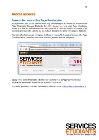 Autres astuces
Faire un lien vers votre Page Prestataire
 