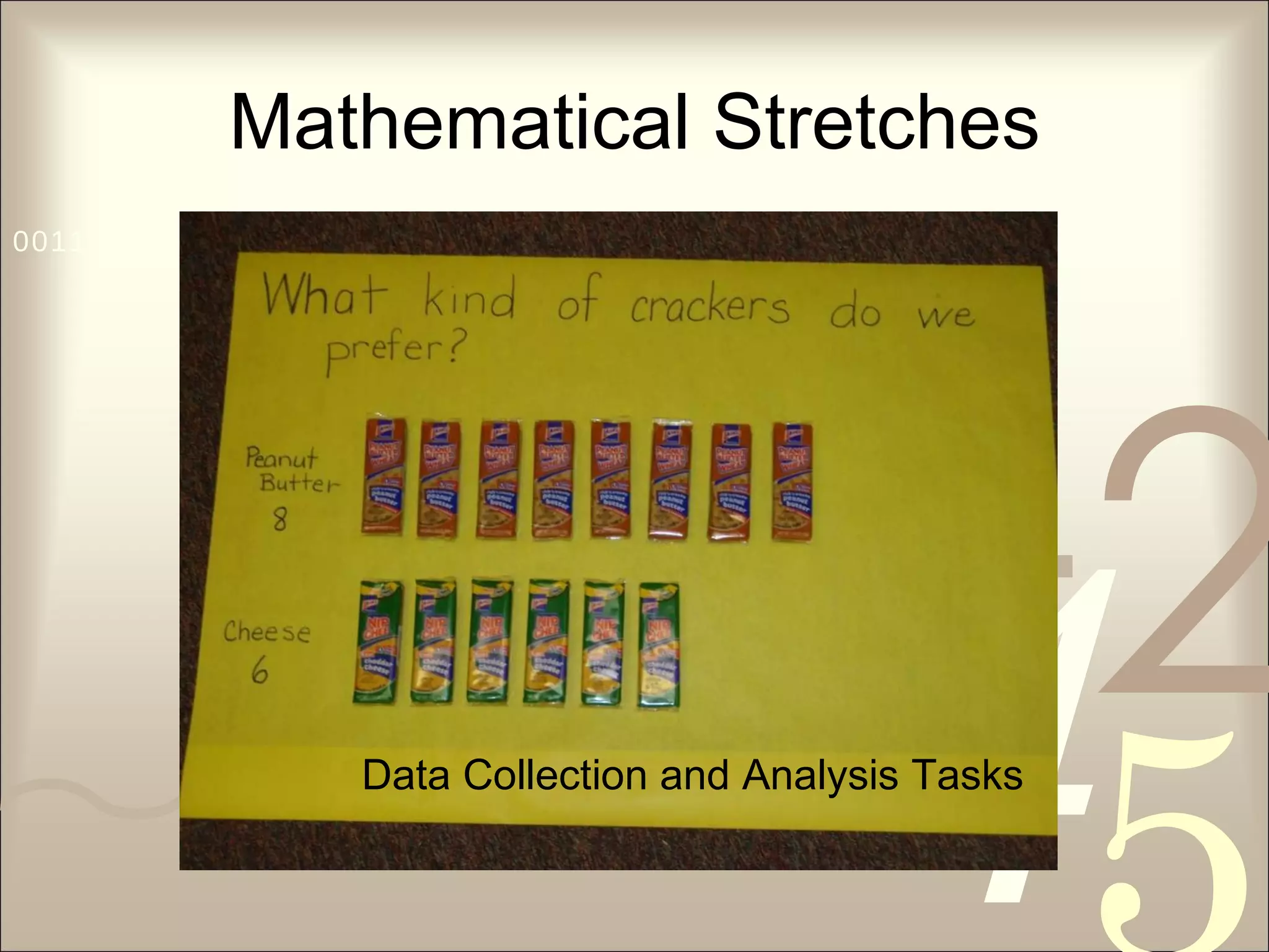 Mathematical Stretches Data Collection and Analysis Tasks 