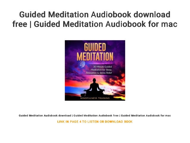 Guided Meditation Audiobook Download Free Guided Meditation Audiobo