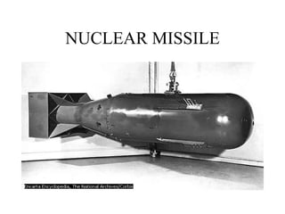 NUCLEAR MISSILE
