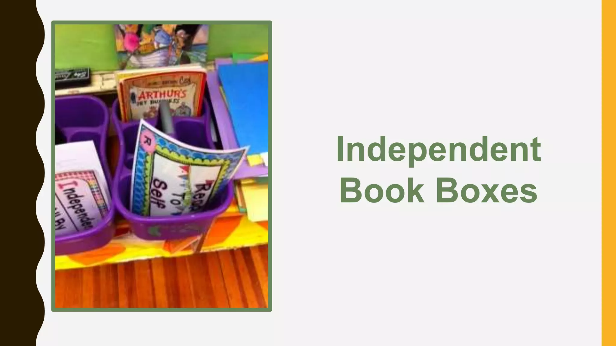 Independent
Book Boxes
 
