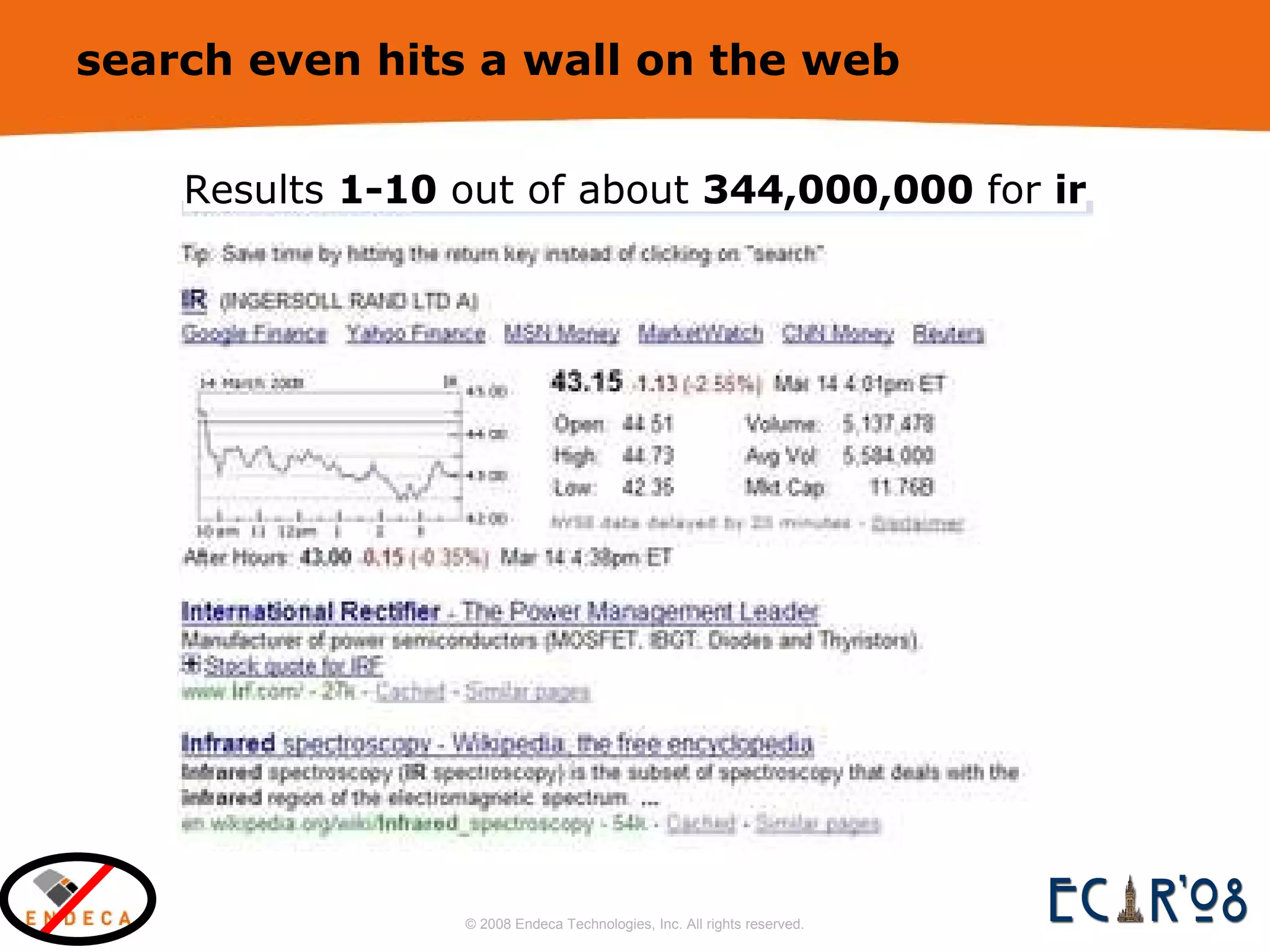 search even hits a wall on the web Results  1-10  out of about  344,000,000  for  ir 