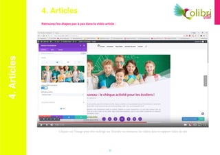 17
Retrouvez les étapes pas à pas dans la vidéo article :
4.Articles 4. Articles
Cliquez sur l’image pour être redirigé sur Youtube ou retrouvez les vidéos dans le support vidéo du site
 