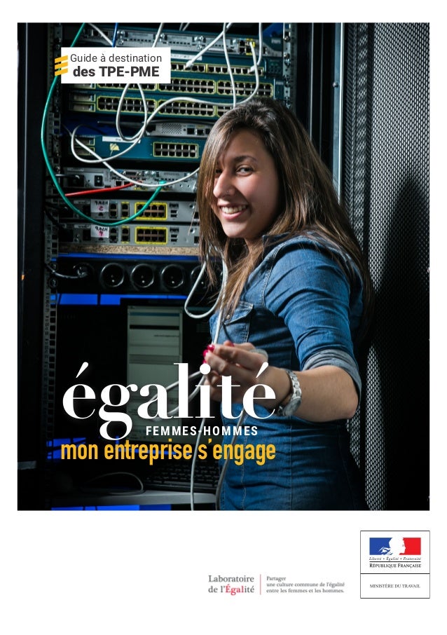 Guide De L Egalite Hommes Femmes Au Travail Pour Tpe Et Pme Guide De L Egalite Hommes Femmes Au Travail Pour Tpe Et Pme