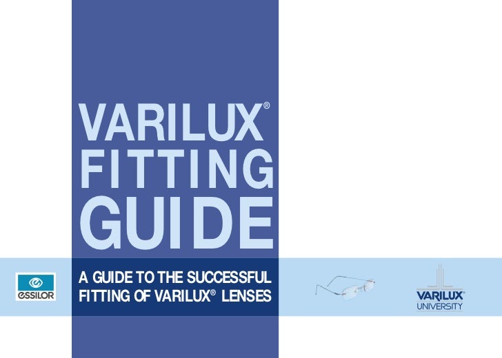 Varilux Fitting Guide
