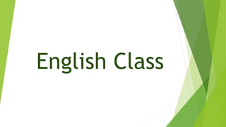 English Class
 