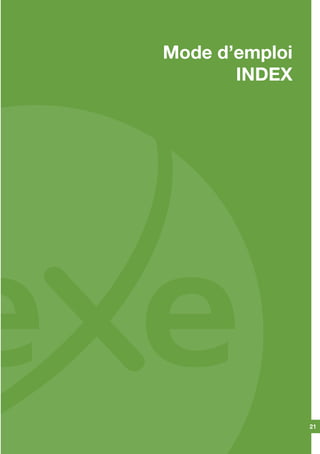 Mode d’emploi
INDEX
21
 