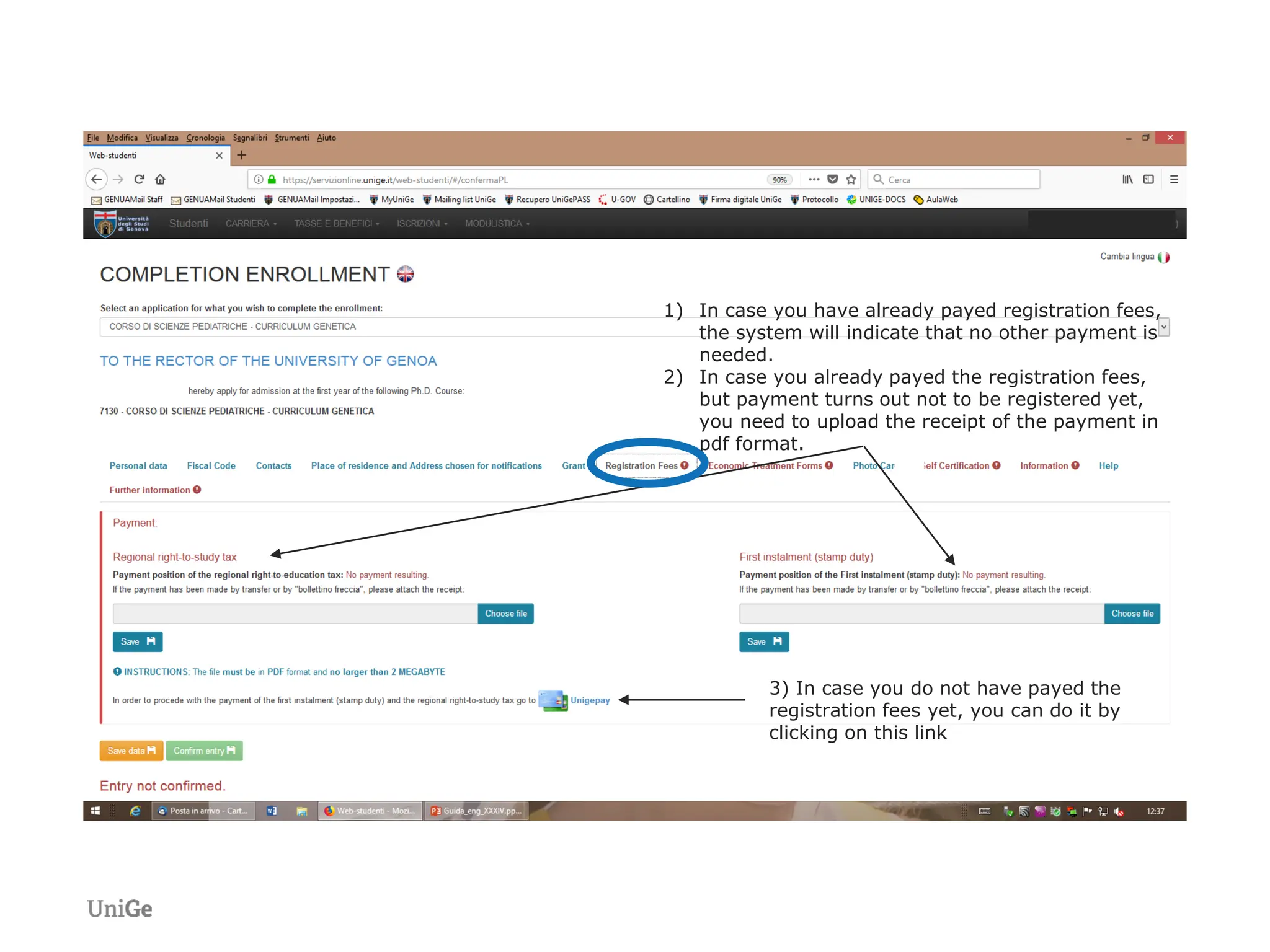 1) In case you have already payed registration fees,
the system will indicate that no other payment is
needed.
2) In case you already payed the registration fees,
but payment turns out not to be registered yet,
you need to upload the receipt of the payment in
pdf format.
3) In case you do not have payed the
registration fees yet, you can do it by
clicking on this link
 
