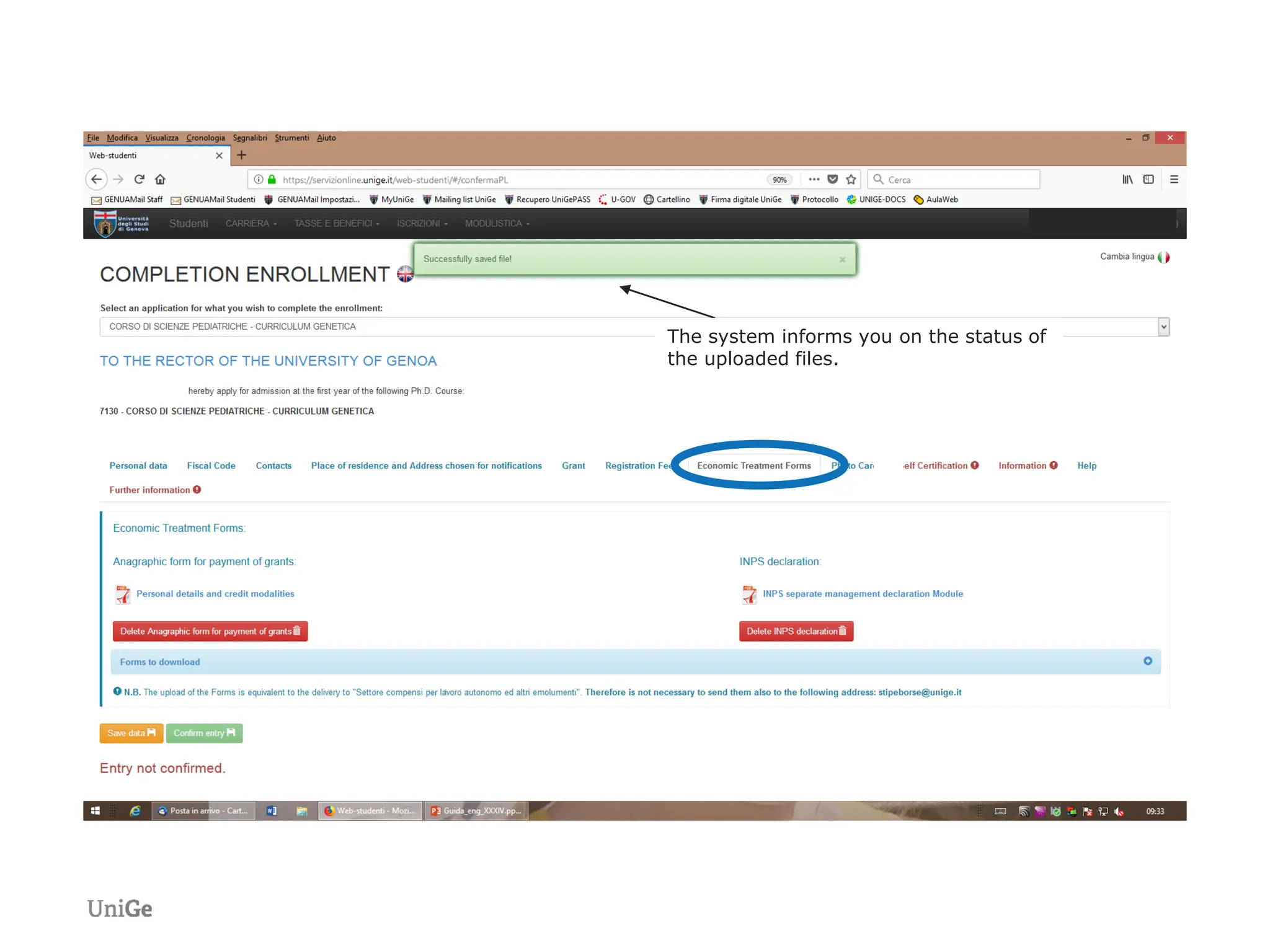 The system informs you on the status of
the uploaded files.
 