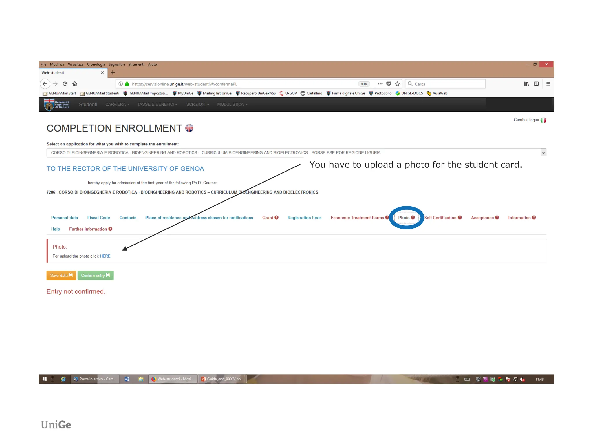 You have to upload a photo for the student card.
 