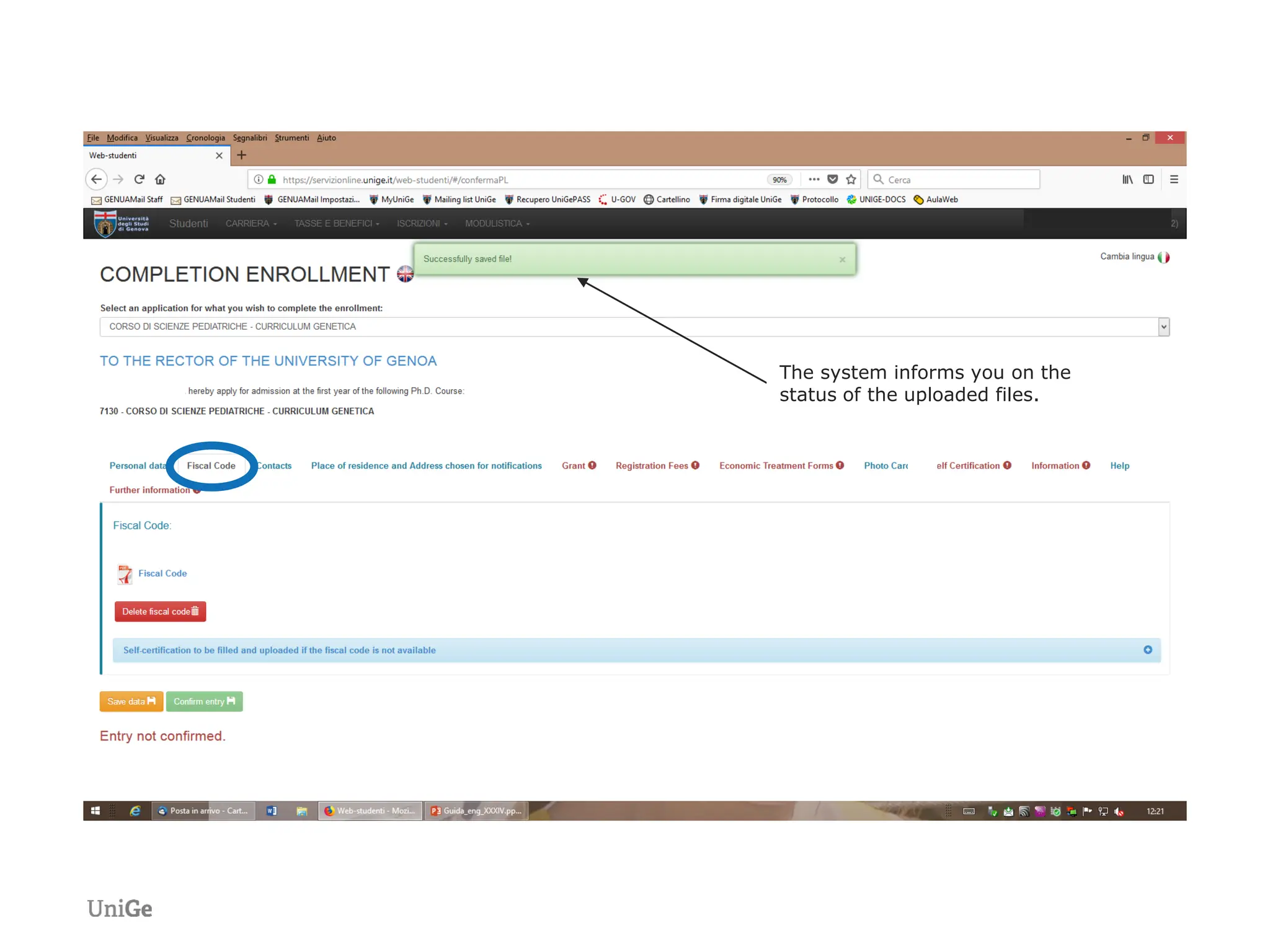 The system informs you on the
status of the uploaded files.
 
