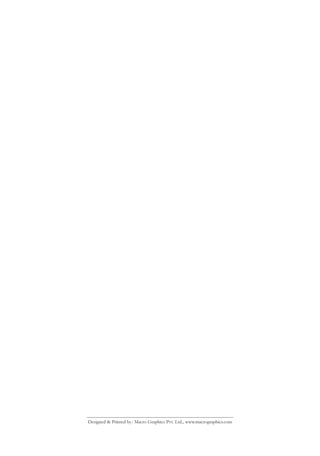 Designed  Printed by: Macro Graphics Pvt. Ltd., www.macrographics.com 
 