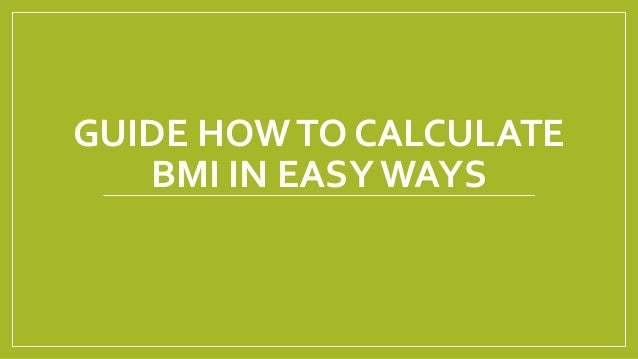 Guide How To Calculate Bmi In Easy Ways
